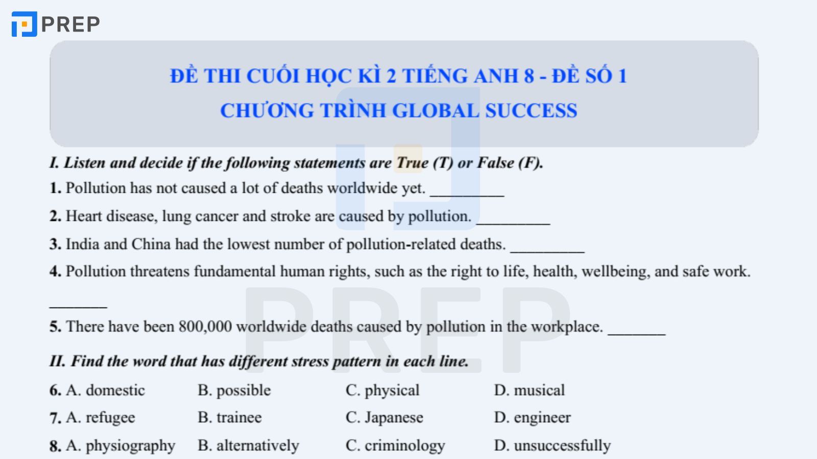 Đề thi tiếng Anh cuối kì 2 lớp 8 có đáp án