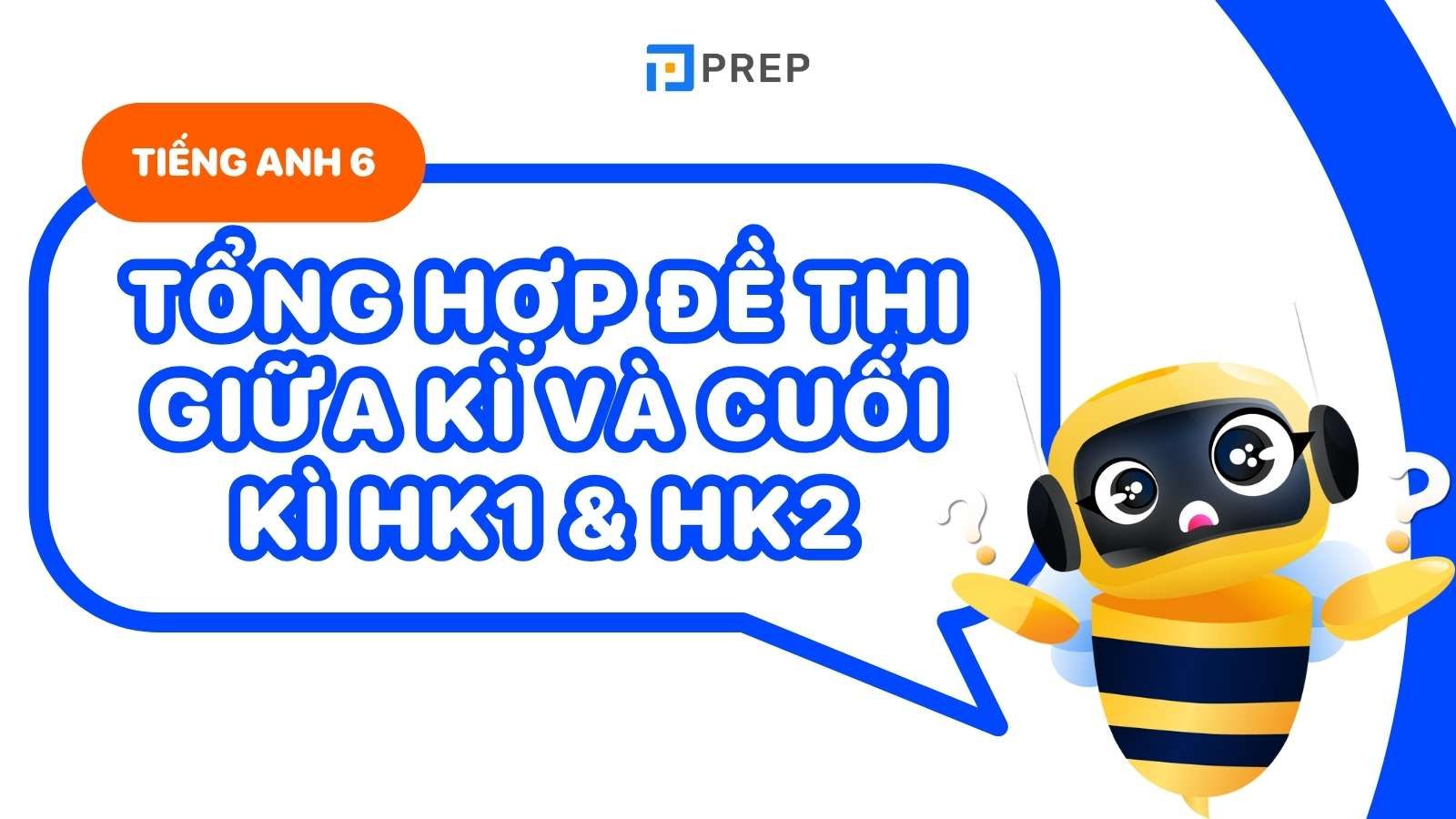đề thi tiếng anh lớp 6