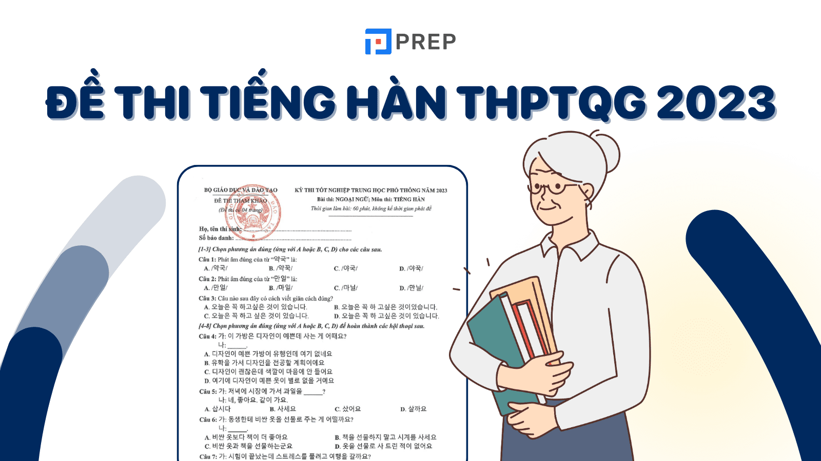 Đáp án 24 mã đề thi tiếng Hàn THPT Quốc gia 2023 chính thức