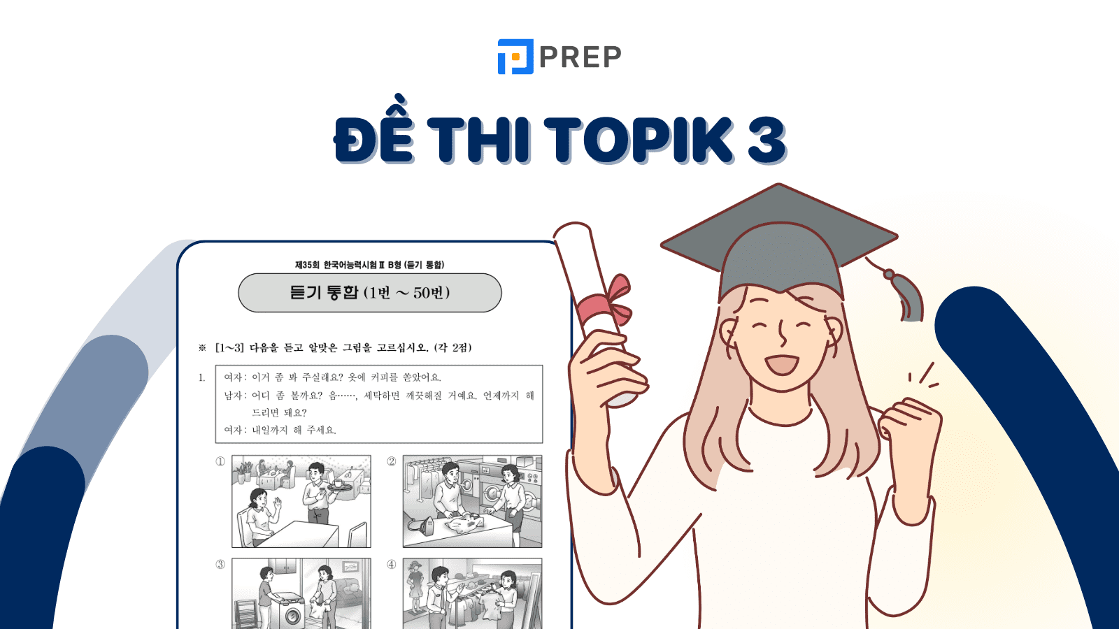Khám phá cấu trúc đề thi TOPIK 3 & download miễn phí đề thi có đáp án
