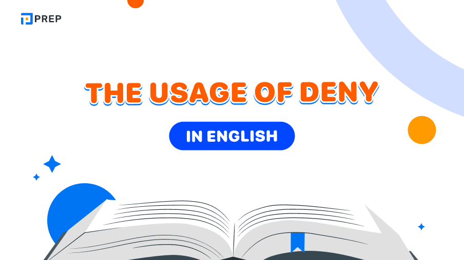 The usage of Deny in English