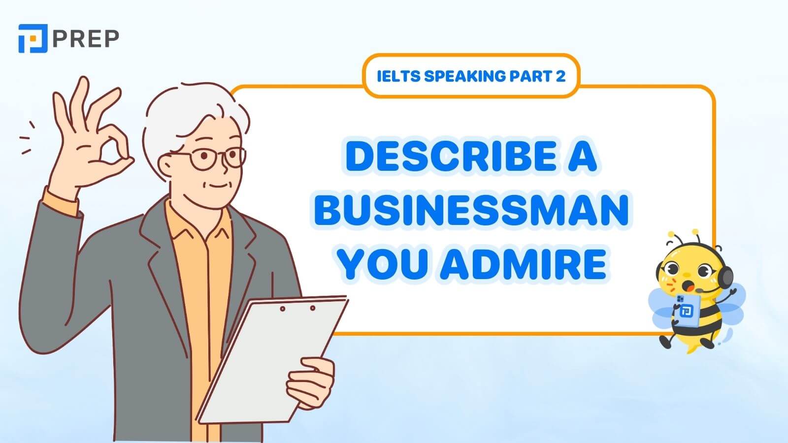 Describe a businessman you admire