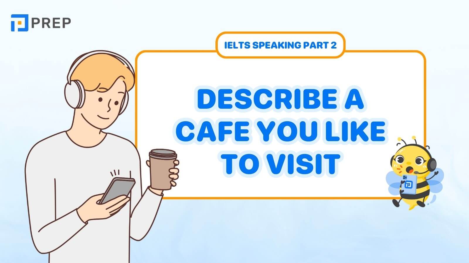 Describe a cafe you like to visit