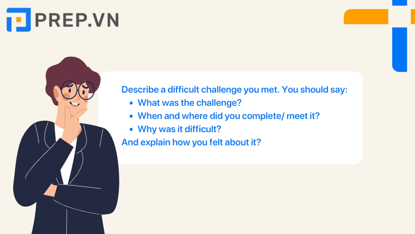 Describe a difficult challenge you met