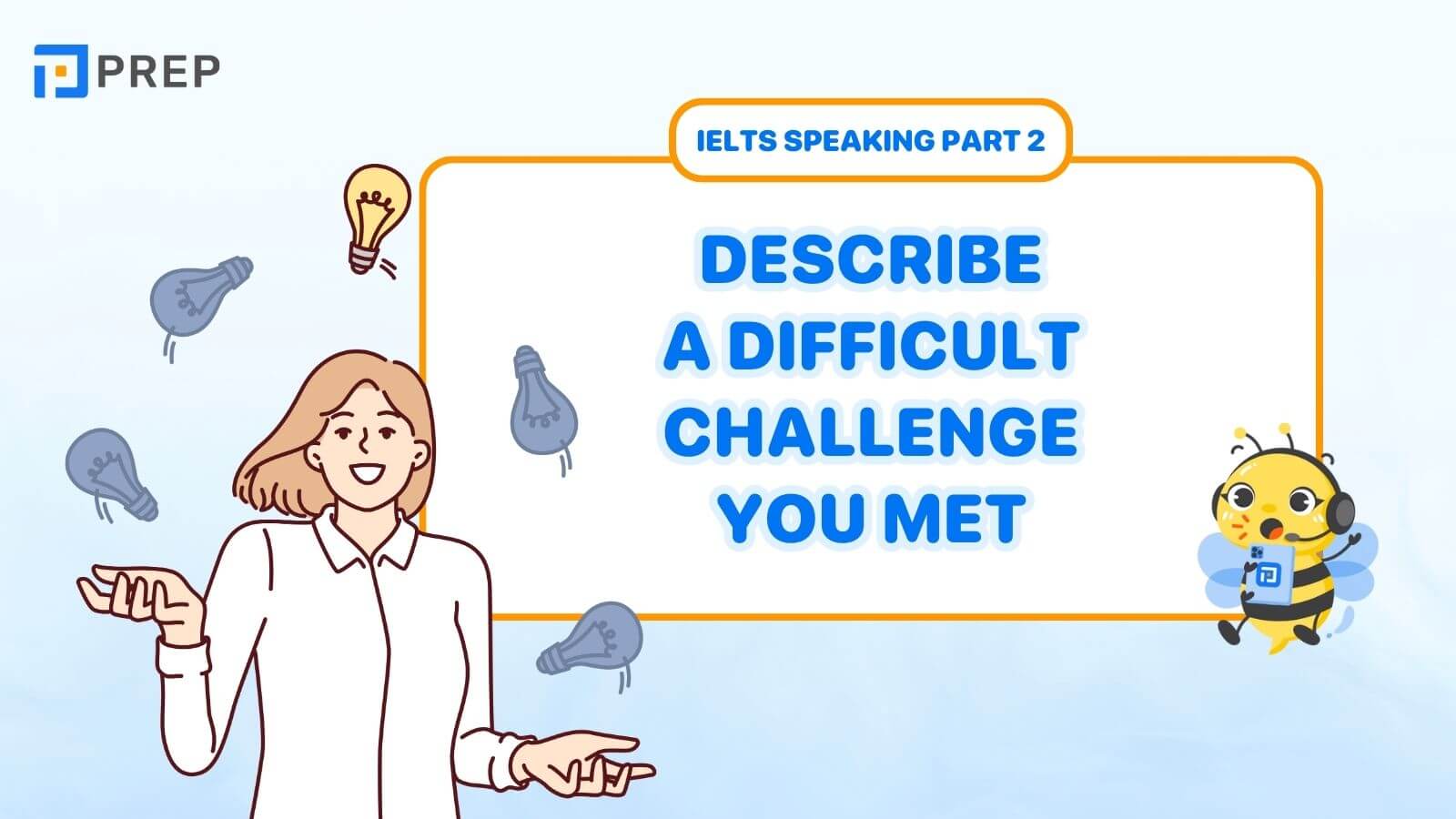 Describe a difficult challenge you met