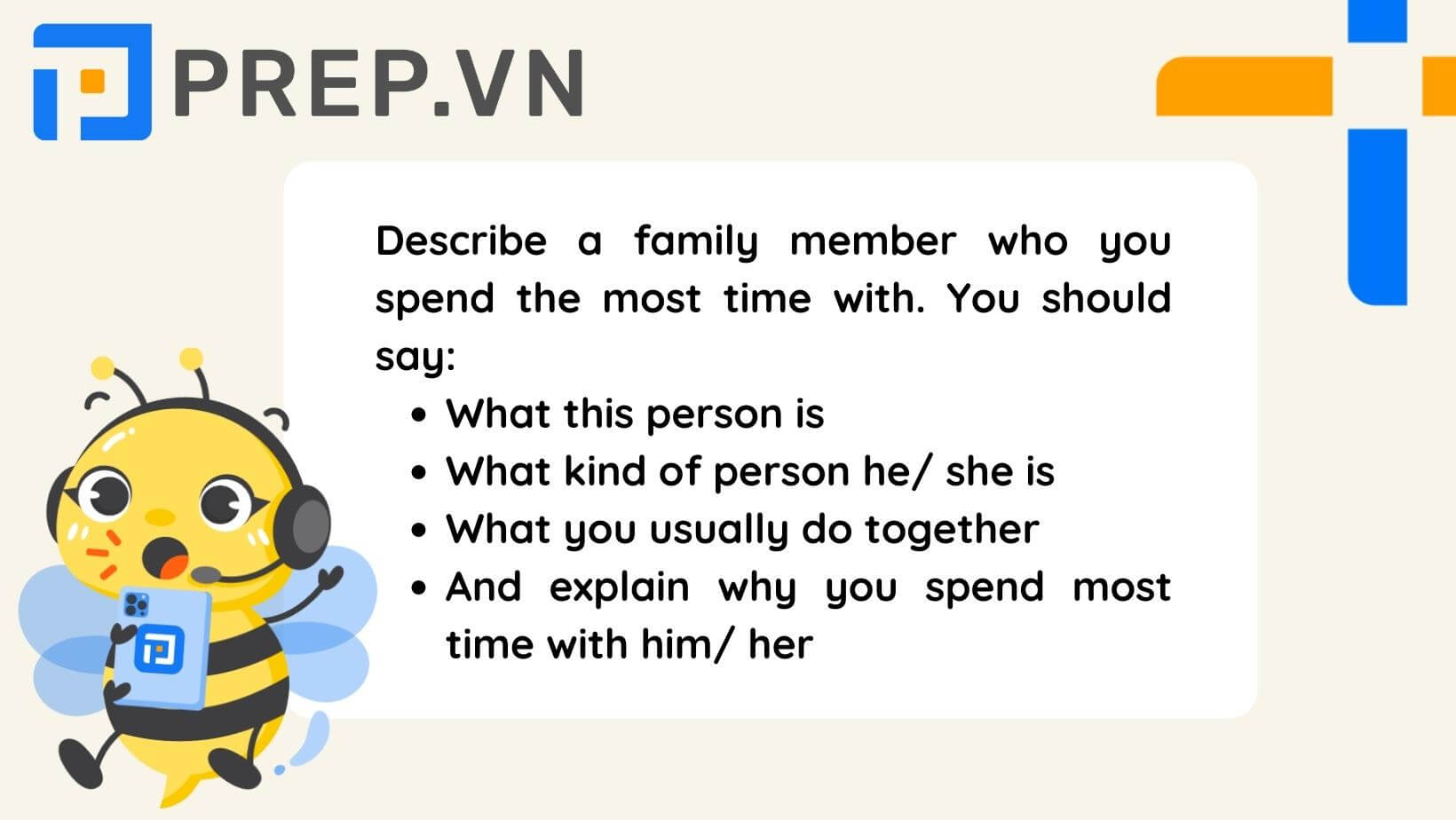Đề bài Describe your mother