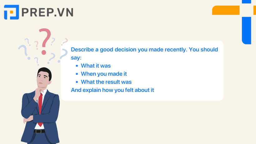 Describe a good decision you made recently