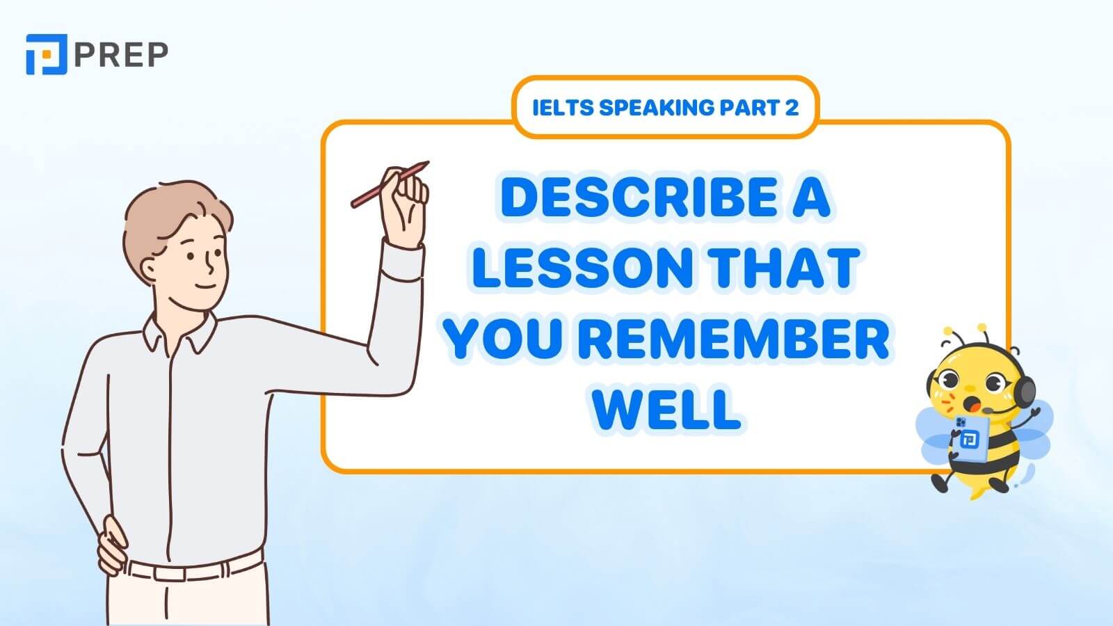 Describe a lesson that you remember well