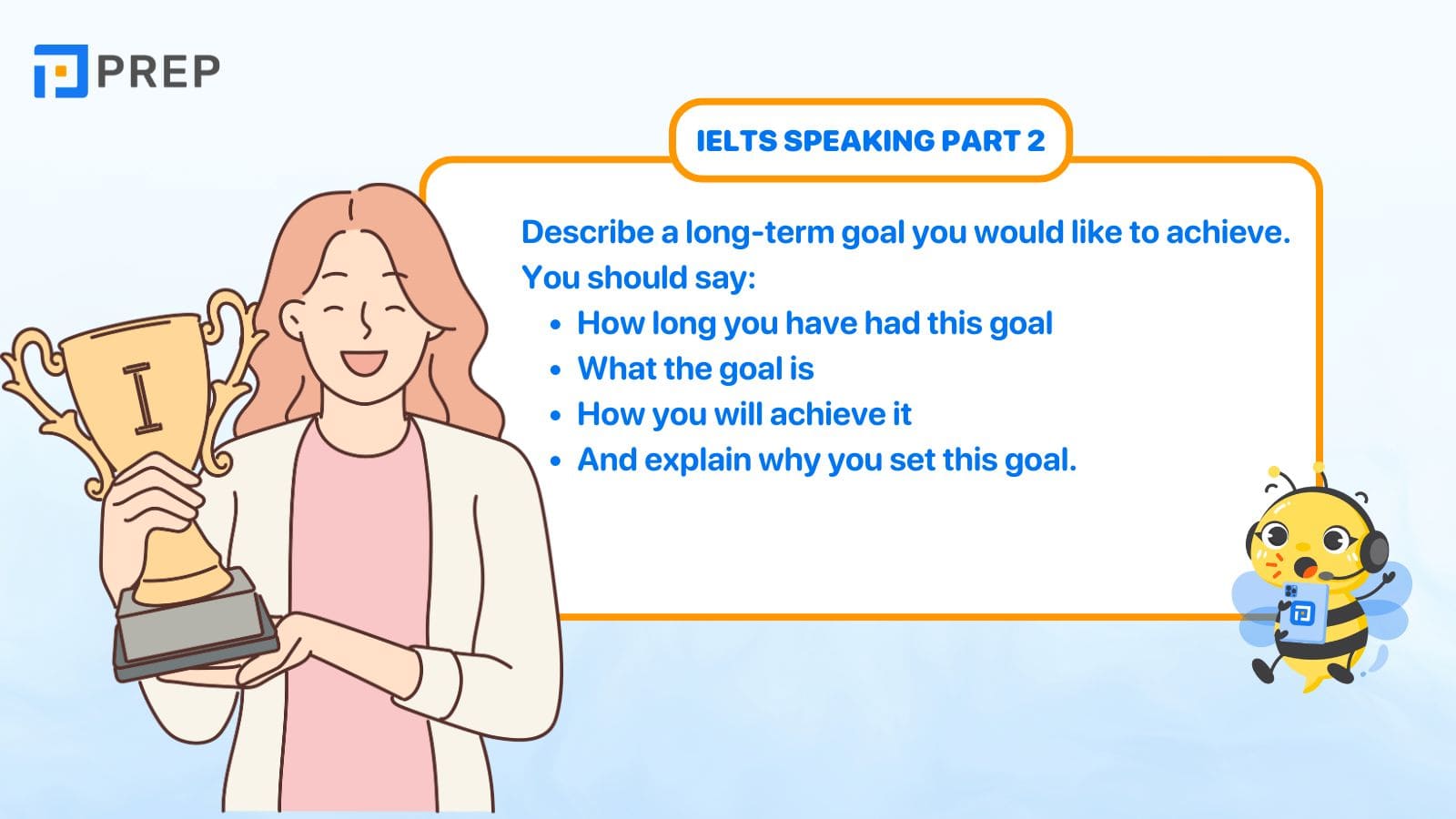 Describe a long-term goal you would like to achieve