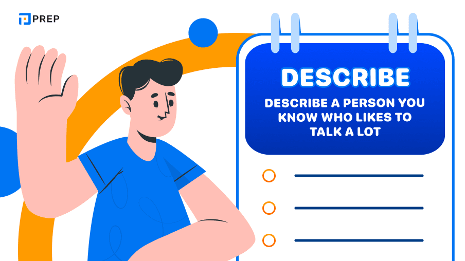 Describe a person you know who likes to talk a lot