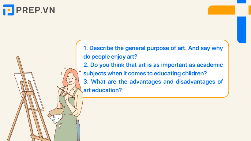 Câu trả lời mẫu IELTS Speaking Part 3: Art