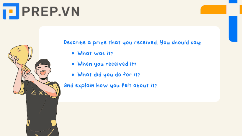 Describe a prize that you received