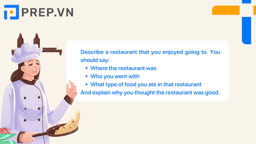 Describe a restaurant that you enjoyed going to
