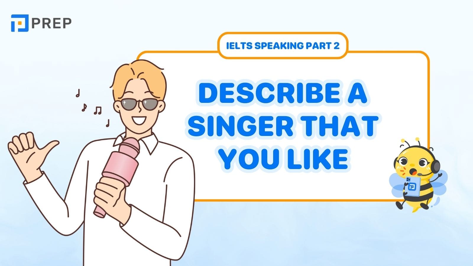 Describe a singer that you like