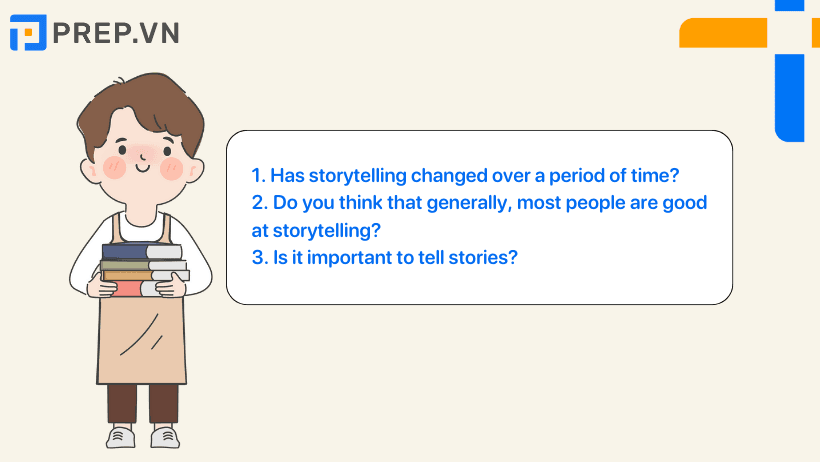 Câu trả lời mẫu IELTS Speaking Part 3: Storytelling