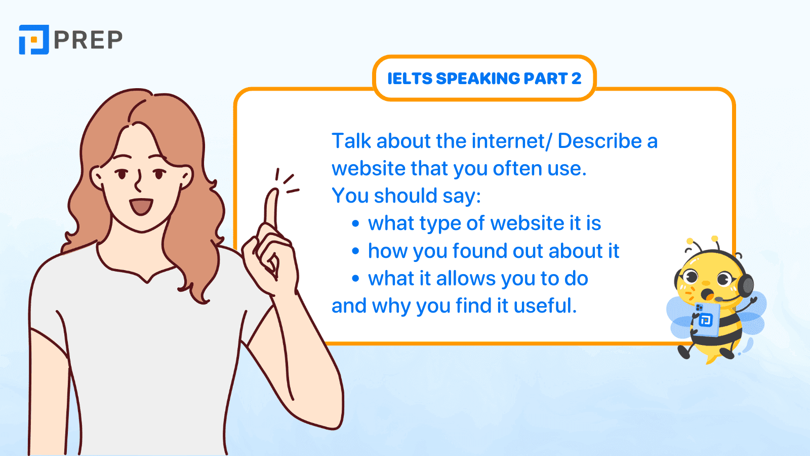 Đề bài Talk about the internet/ Describe a website that you often use