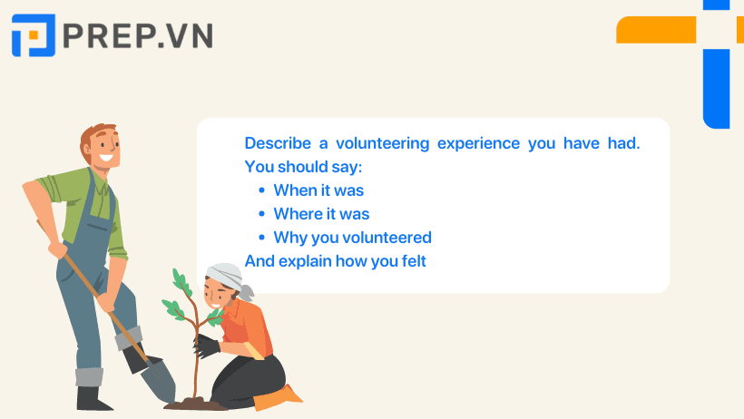 Describe a volunteering experience you have had