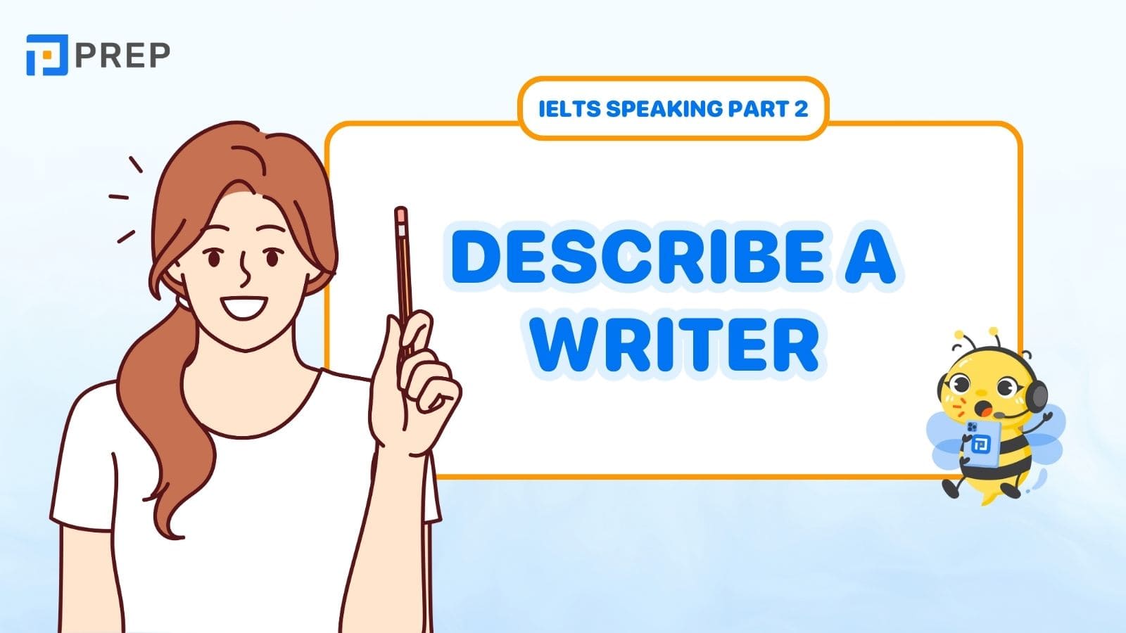 Describe a writer