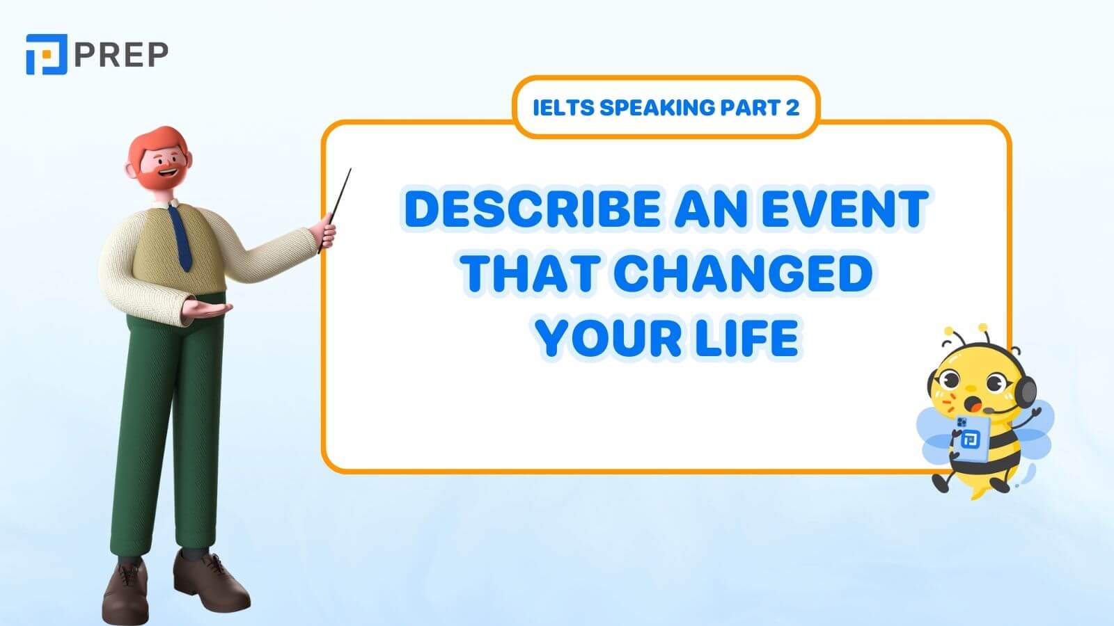 Describe an event that changed your life
