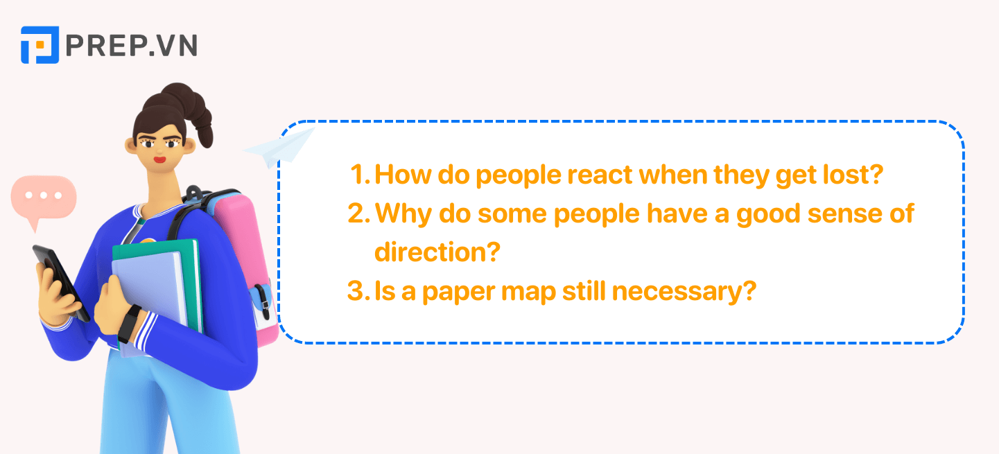 Câu trả lời mẫu Speaking Part 3: Describe an occasion when you got lost