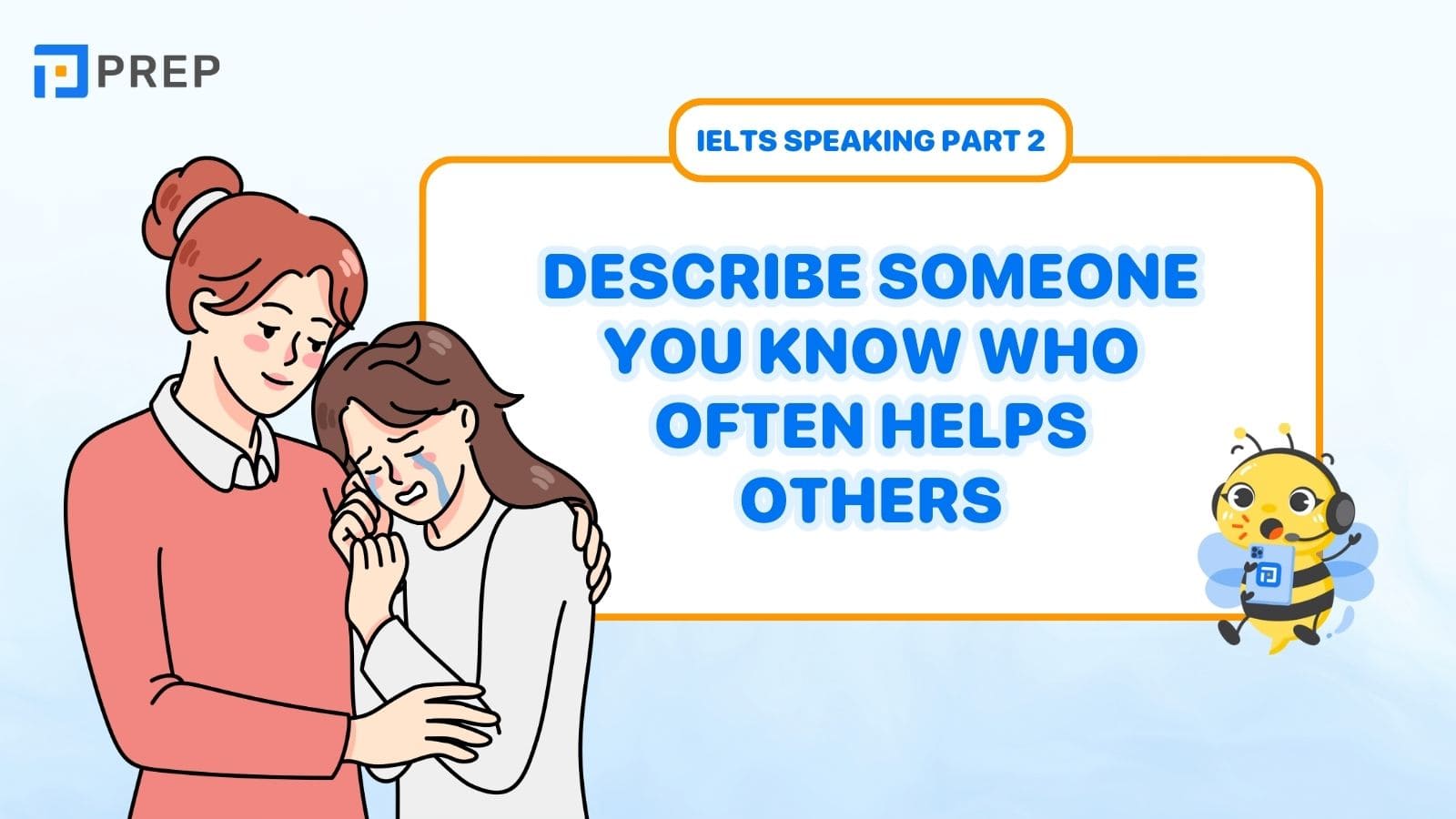 Describe someone you know who often helps others