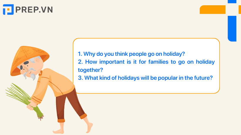 Câu trả lời mẫu IELTS Speaking Part 3: Holiday