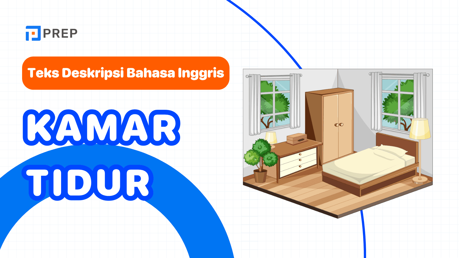 Panduan Mendeskripsikan Kamar Tidur yang Lebih Jelas & Hidup