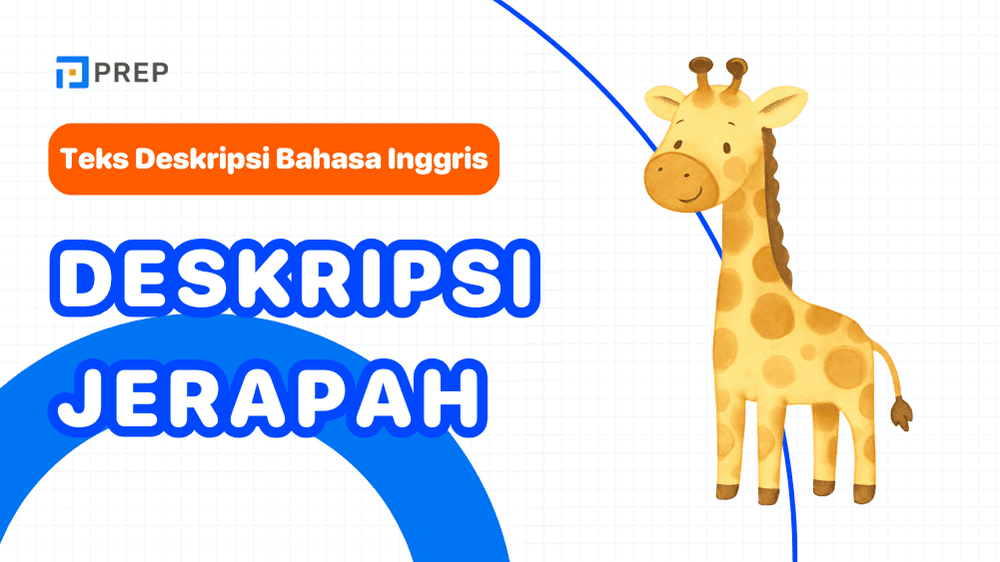 Menguasai Deskripsi Hewan Jerapah dalam Bahasa Inggris