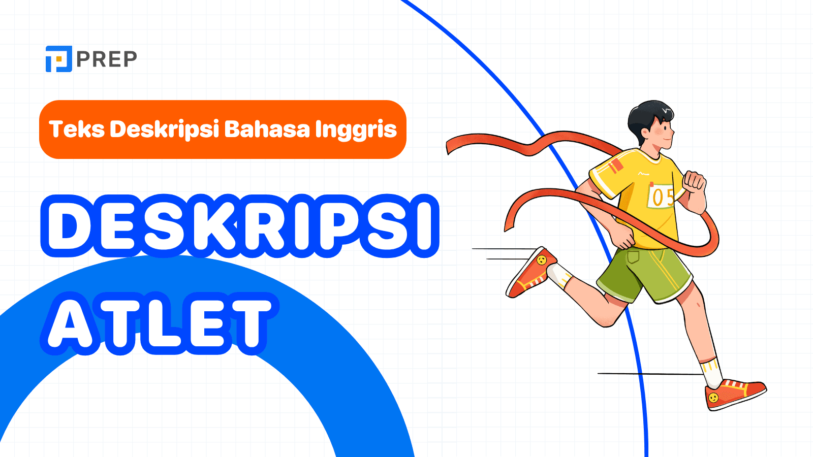 Panduan Mendeskripsikan Atlet dalam Bahasa Inggris dengan Lebih Tajam