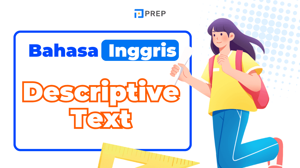 Cara Menulis Descriptive Text dengan Benar