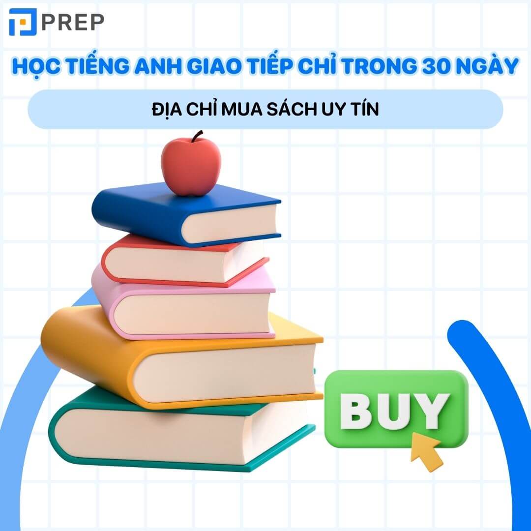 Mua sách “Học tiếng Anh giao tiếp chỉ trong 30 ngày” ở đâu?
