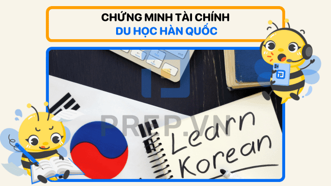 chứng minh tài chính du học hàn quốc, dịch vụ chứng minh tài chính du học hàn quốc