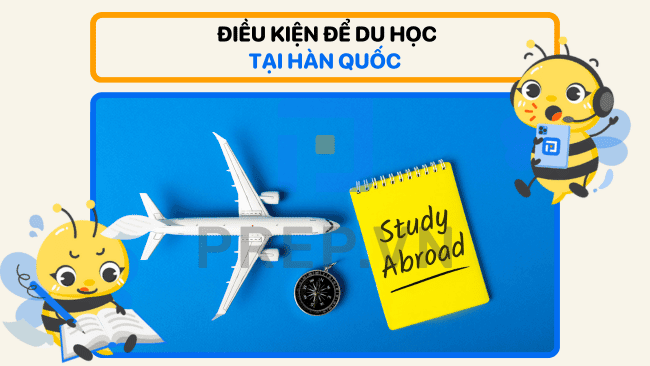 điều kiện du học hàn quốc, du học hàn quốc cần điều kiện gì