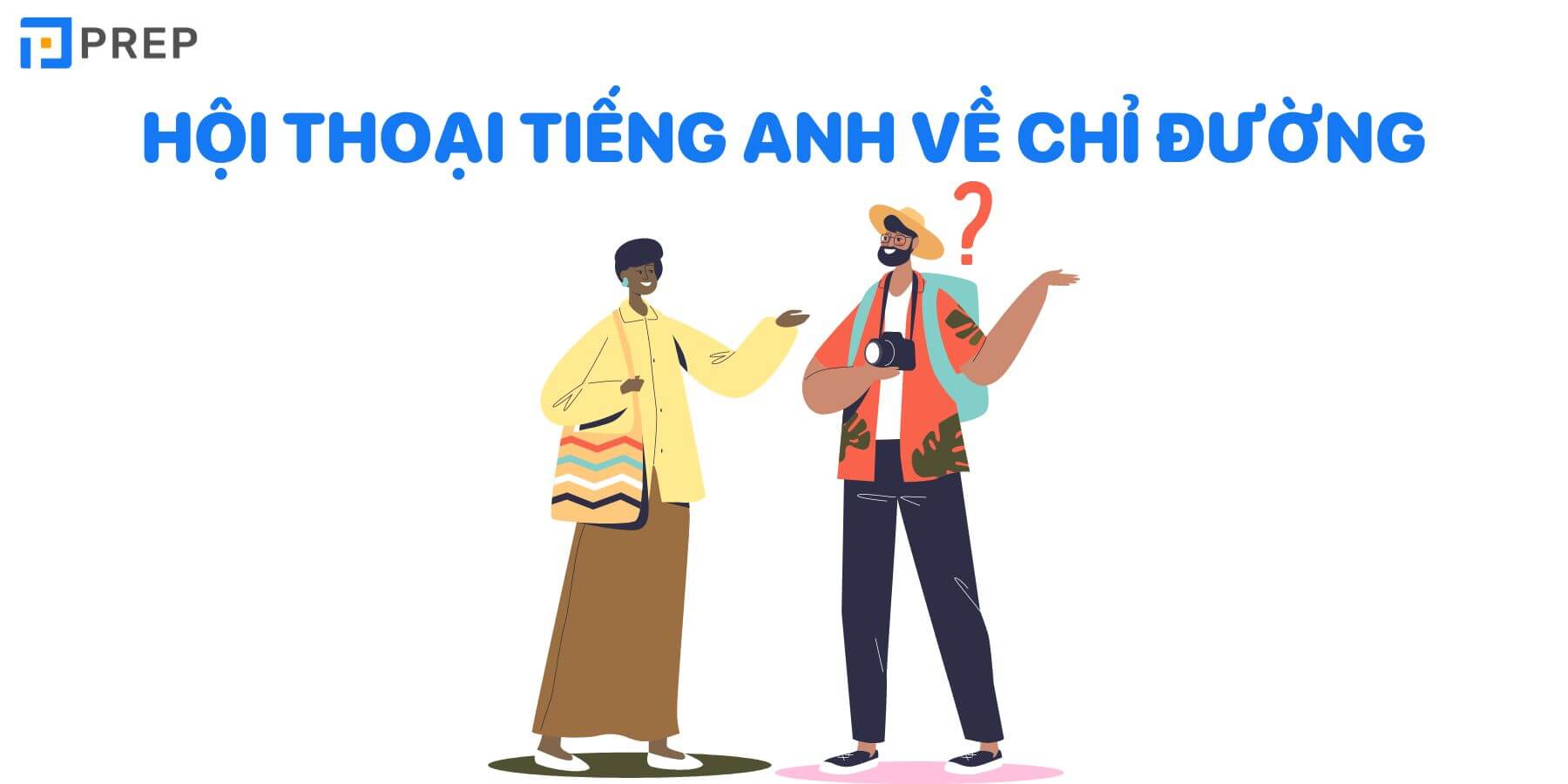 Đoạn hội thoại chỉ đường bằng tiếng Anh thông dụng