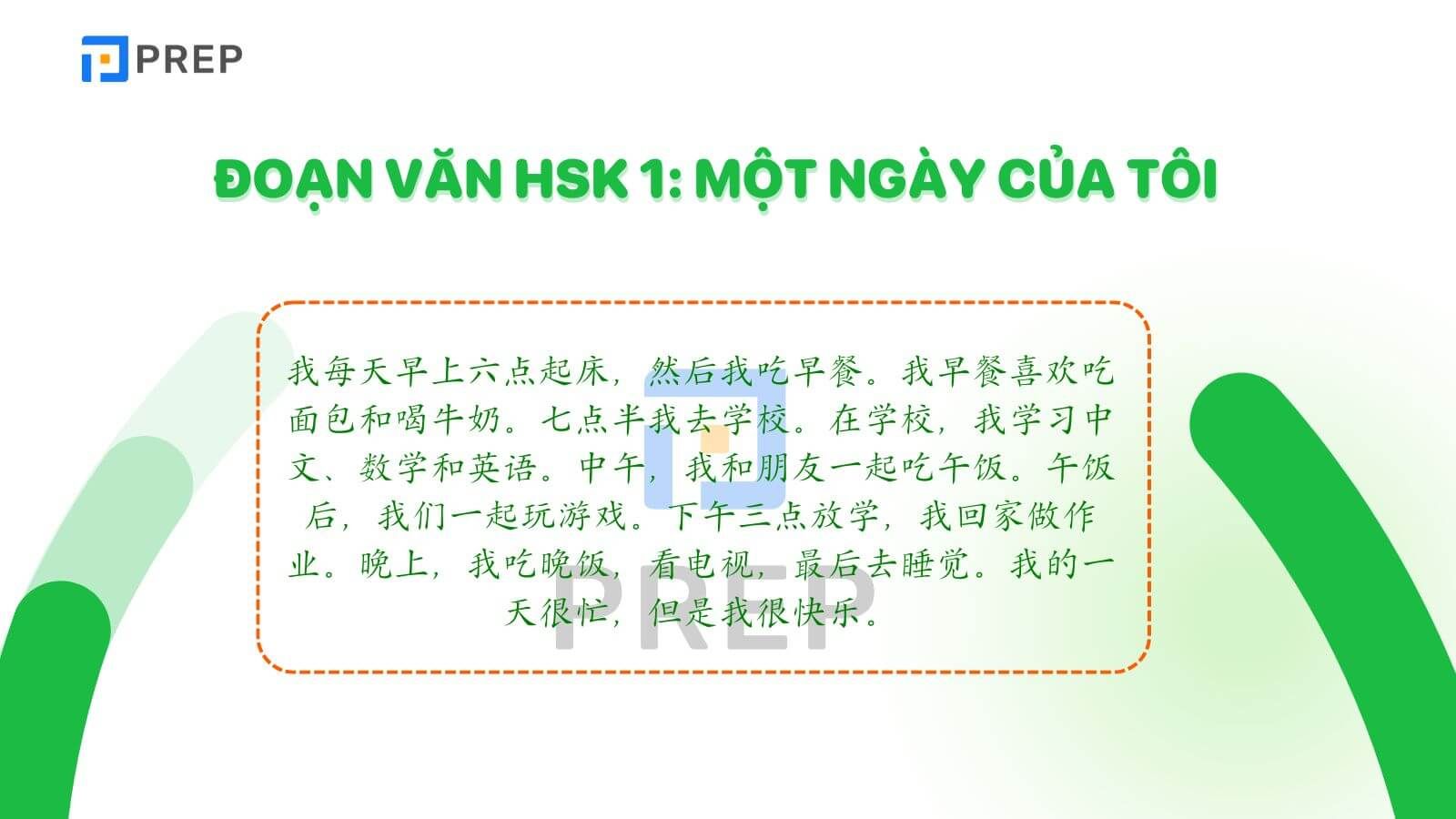 Đoạn văn tiếng Trung HSK 1 về Một ngày của tôi