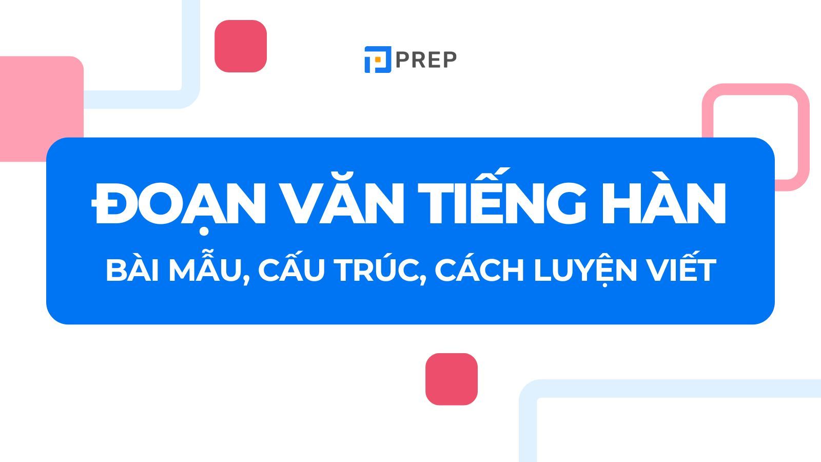 đoạn văn tiếng Hàn