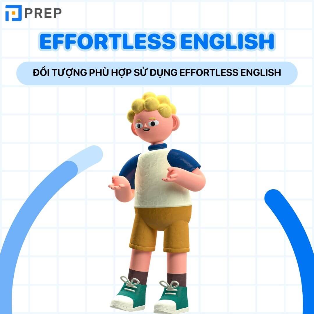 Đối tượng phù hợp sử dụng giáo trình Trọn bộ giáo trình Effortless English