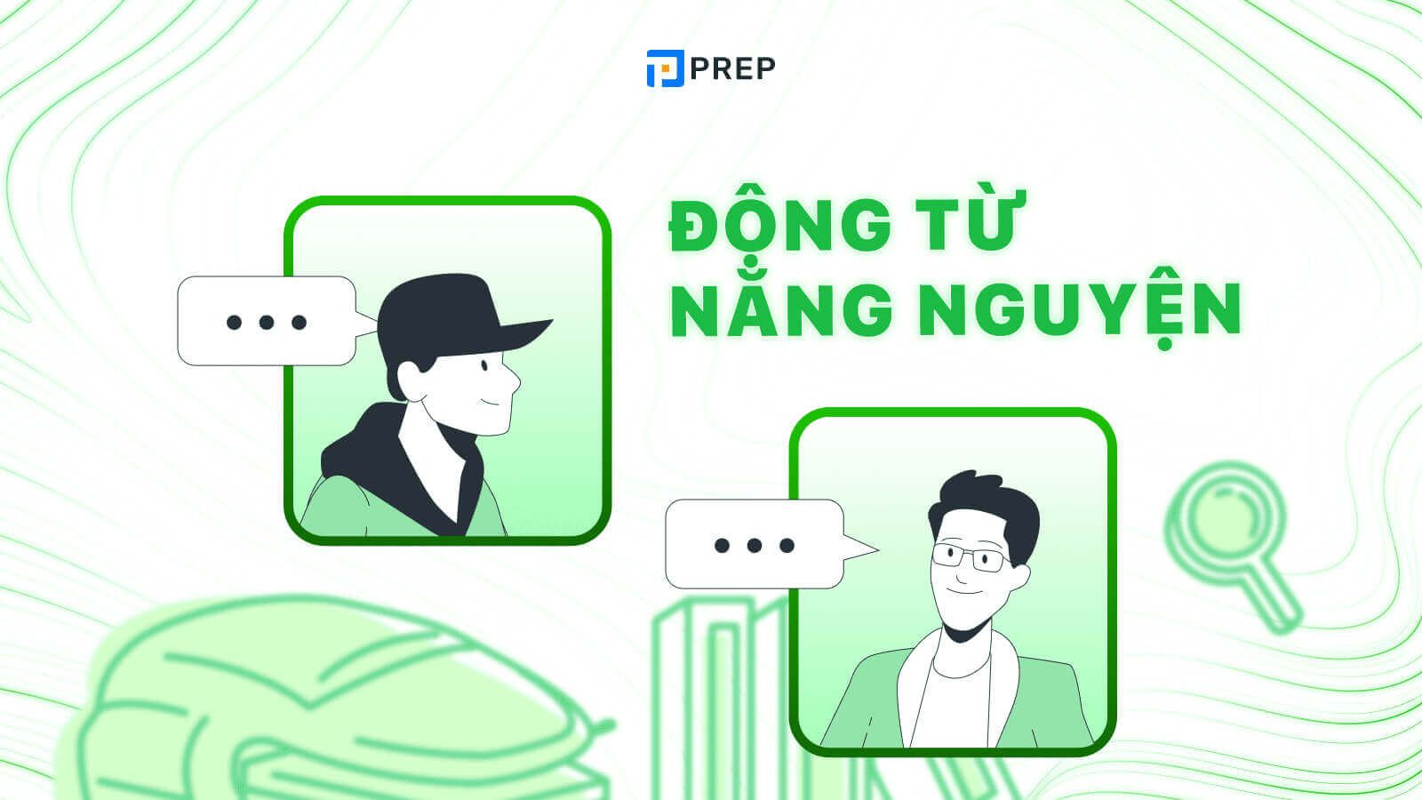 động từ năng nguyện