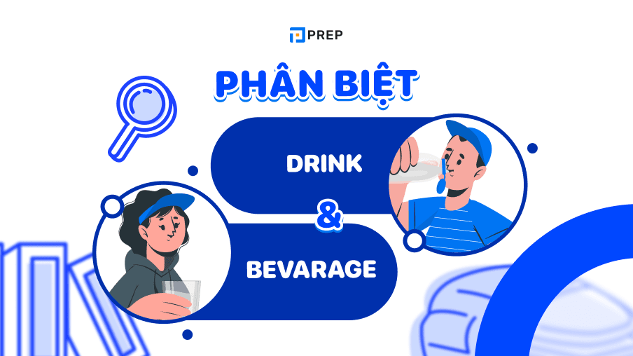 drink và beverage
