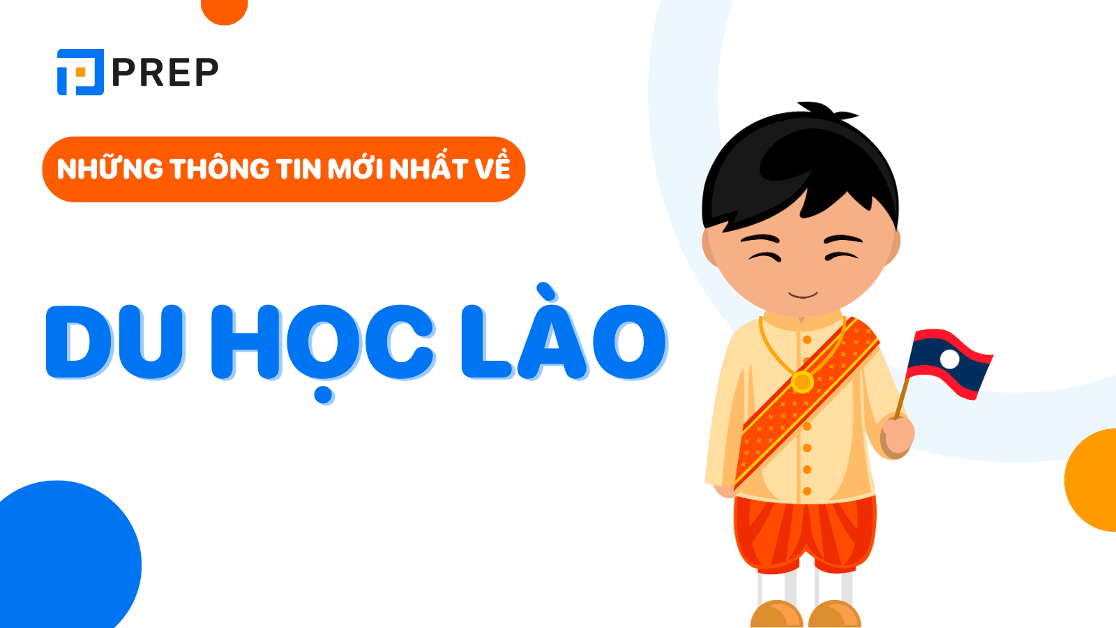 Tổng hợp những thông tin cần biết về du học Lào