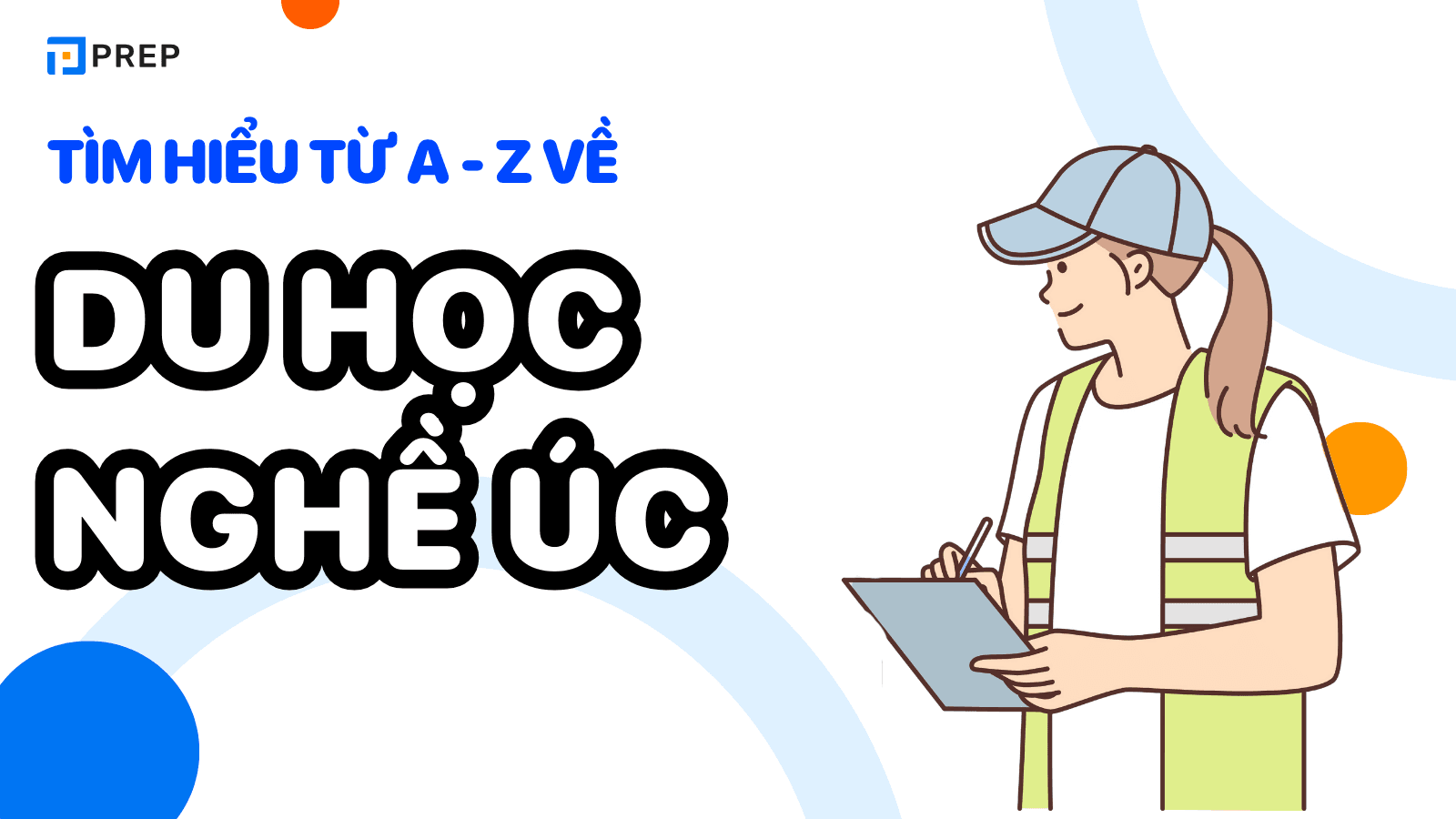 Tìm hiểu du học nghề Úc từ A - Z chi tiết