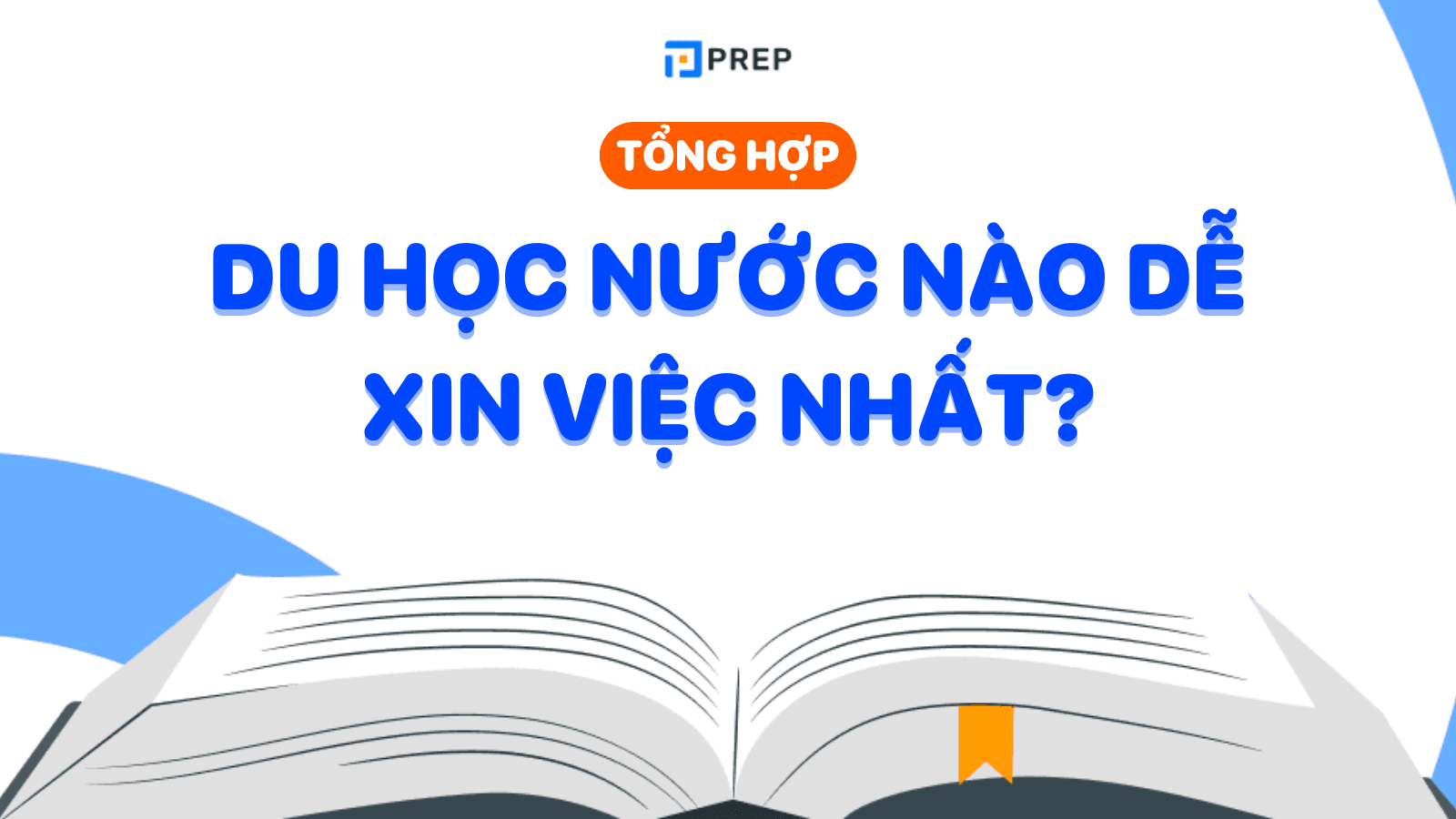 Du học nước nào dễ xin việc sau tốt nghiệp nhất?