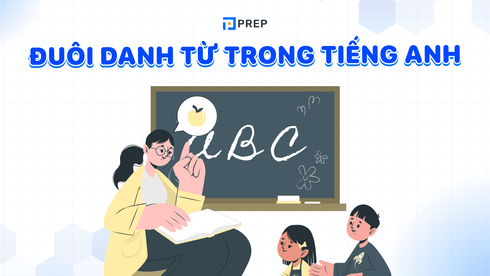 Đuôi danh từ tiếng Anh