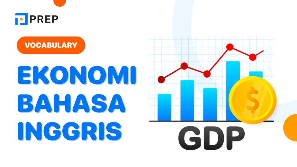 Menguasai Kosakata Ekonomi dalam Bahasa Inggris dari Dasar hingga Profesional