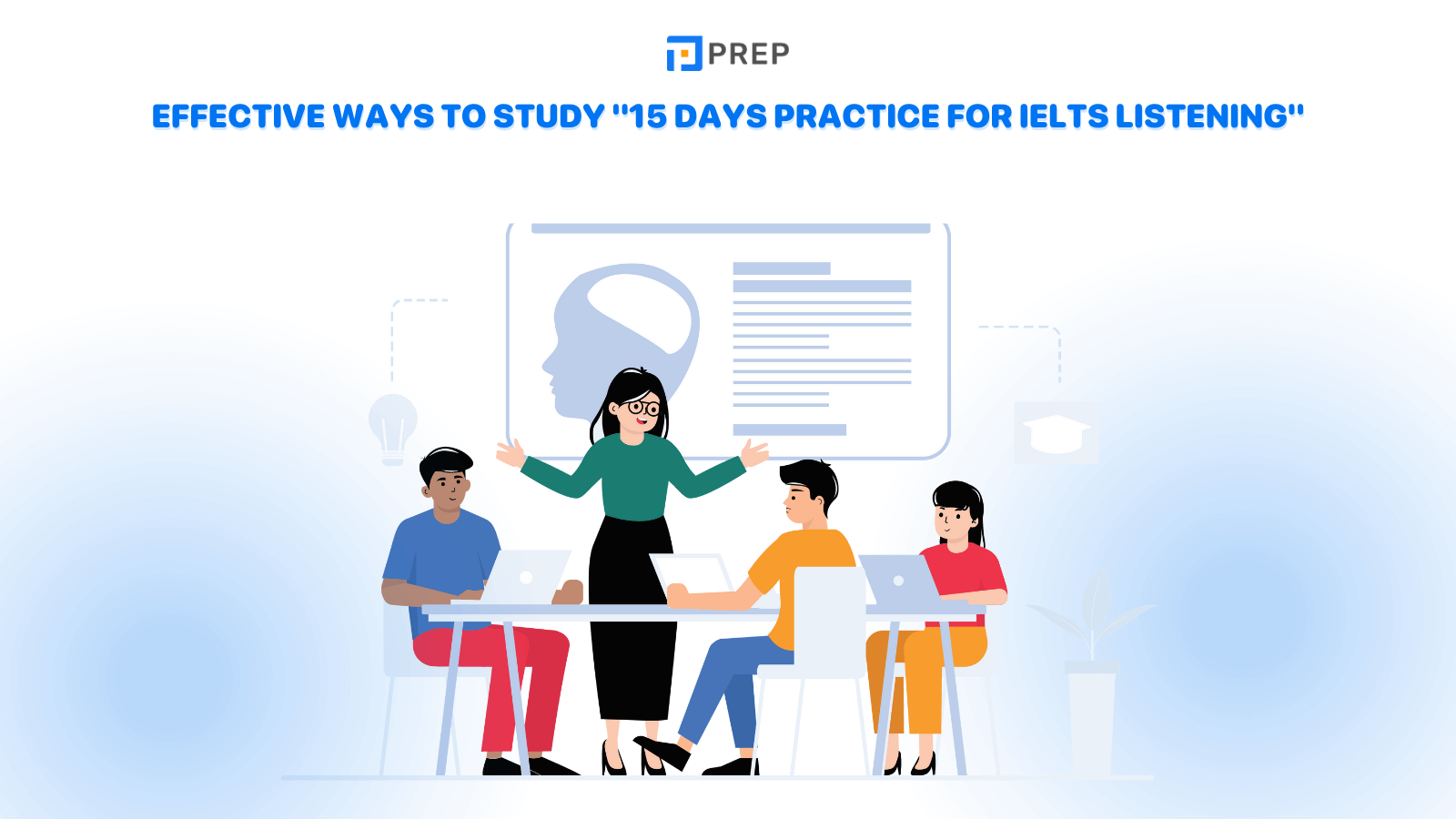 effective-ways-to-study-15-days-practice-for-ielts-listening.png