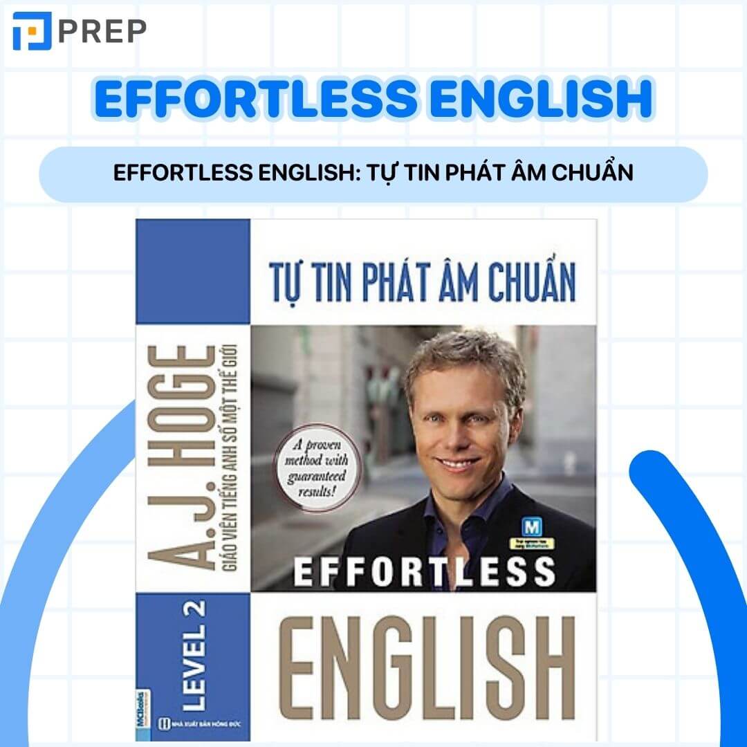Effortless English: Tự tin phát âm chuẩn