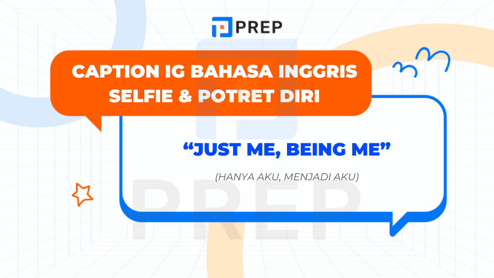 Caption IG Bahasa Inggris Selfie & Potret Diri