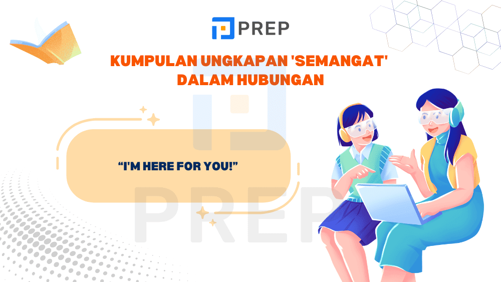 Kumpulan Ungkapan Semangat Bahasa Inggris dalam Hubungan