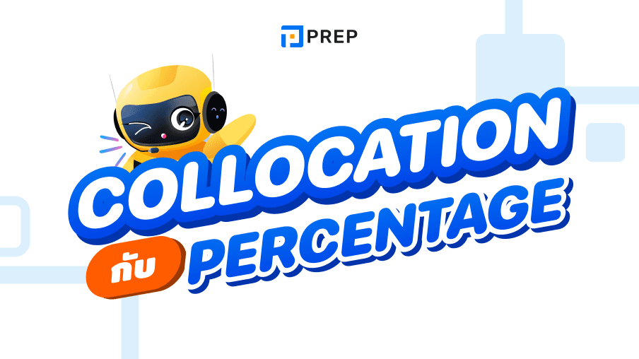 25 collocation กับ Percentage ที่พบบ่อยที่สุด