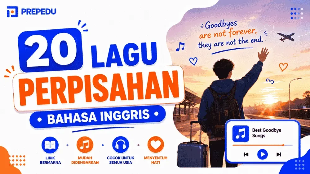 Lagu Perpisahan Bahasa Inggris yang Paling Berkesan